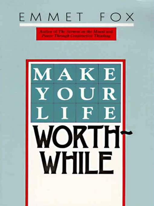 Cover image for Make Your Life Worthwhile